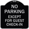 Signmission Parking Reserved for Guests Only Heavy-Gauge Aluminum Architectural Sign, 18" x 18", BS-1818-23386 A-DES-BS-1818-23386 - alternate 1